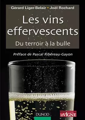 Couverture du produit · Les vins effervescents - Du terroir à la bulle: Du terroir à la bulle