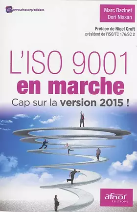Couverture du produit · L'ISO 9001 en marche: Cap sur la version 2015 !