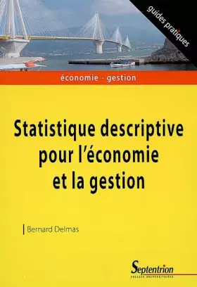 Couverture du produit · STATISTIQUE DESCRIPTIVE POUR L''ECONOMIE ET LA GESTION