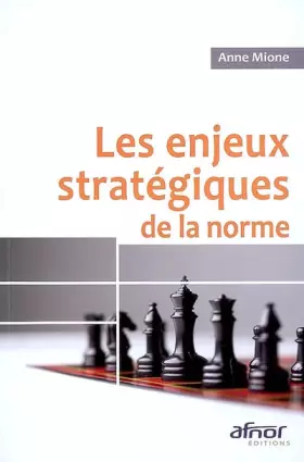 Couverture du produit · Les enjeux stratégiques de la norme