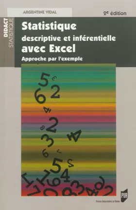Couverture du produit · Statistique descriptive et inférentielle avec Excel : Approche par l'exemple