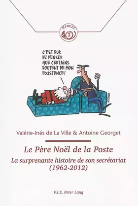 Couverture du produit · Le Père Noël de la Poste: La surprenante histoire de son secrétariat (1962-2012)