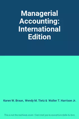 Couverture du produit · Managerial Accounting: International Edition