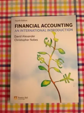 Couverture du produit · Financial Accounting: An International Introduction (3rd Edition)