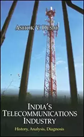 Couverture du produit · India′s Telecommunications Industry: History, Analysis, Diagnosis