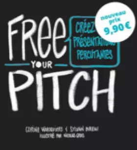 Couverture du produit · FREE YOUR PITCH (version française)