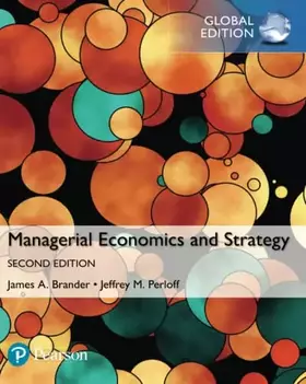 Couverture du produit · Managerial Economics and Strategy, Global Edition [Paperback] [Dec 27, 2017] Jeffrey M. Perloff (author), James A. Brander (aut