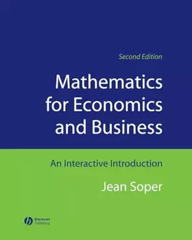 Couverture du produit · Mathematics for Economics and Business: An Interactive Introduction