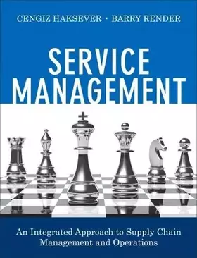 Couverture du produit · Service Management: An Integrated Approach to Supply Chain Management and Operations