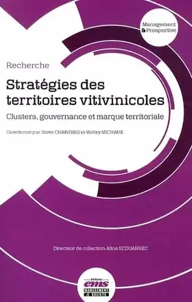 Couverture du produit · Stratégies des territoires vitivinicoles: Clusters, gouvernance et marque territoriale