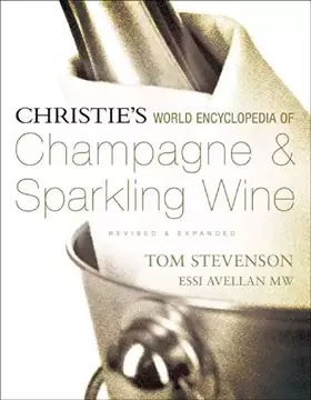 Couverture du produit · Christie's World Encyclopedia of Champagne & Sparkling Wine