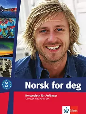 Couverture du produit · Norsk for deg A1-A2: Norwegisch für Anfänger. Lehrbuch mit 2 Audio-CDs (Norsk for deg neu: Norwegisch für Anfänger)