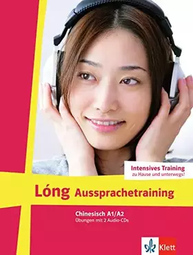 Couverture du produit · Lóng Aussprachetraining: Chinesisch für Anfänger. Übungen mit 2 Audio-CDs (Lóng / Chinesisch für Anfänger)