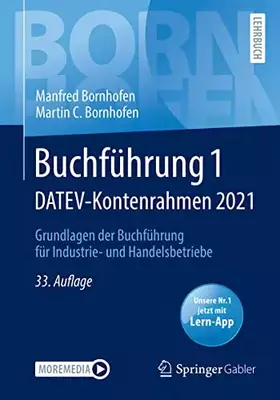 Couverture du produit · Buchführung 1 DATEV-Kontenrahmen 2021: Grundlagen der Buchführung für Industrie- und Handelsbetriebe (Bornhofen Buchführung 1 L