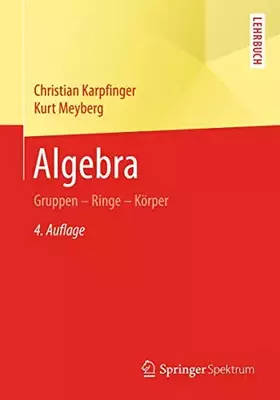 Couverture du produit · Algebra: Gruppen - Ringe - Körper