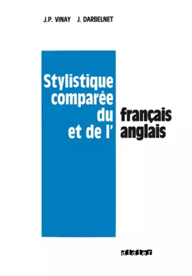 Couverture du produit · Stylistique comparée du Français et de l'Anglais