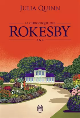 Couverture du produit · La chronique des Rokesby: Tomes 3 & 4