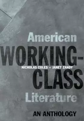Couverture du produit · American Working-Class Literature: An Anthology