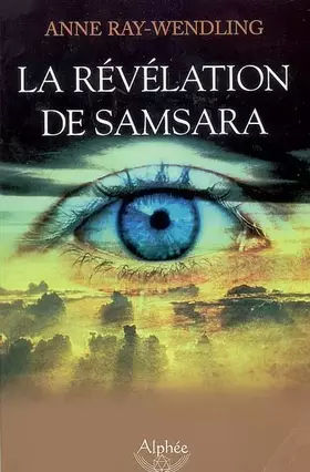 Couverture du produit · La révélation de Samsara
