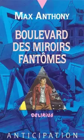 Couverture du produit · Boulevard des miroirs fantômes