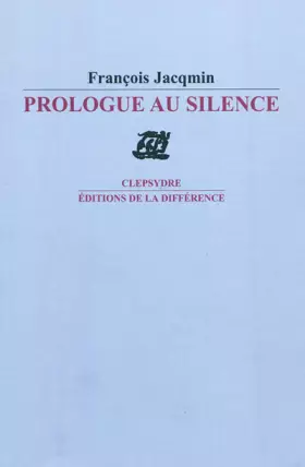 Couverture du produit · Prologue au silence
