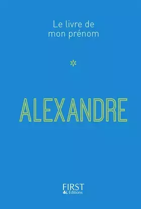 Couverture du produit · 17 Le Livre de mon prénom - Alexandre