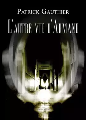 Couverture du produit · L Autre Vie d Armand