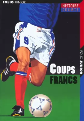 Couverture du produit · Coups francs