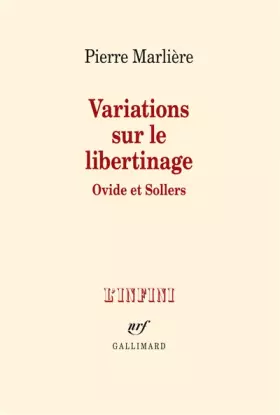 Couverture du produit · Variations sur le libertinage: Ovide et Sollers