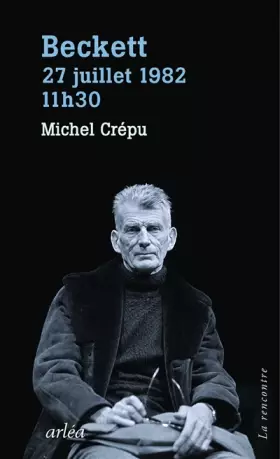 Couverture du produit · Beckett, 29 juillet 1982, 11h30