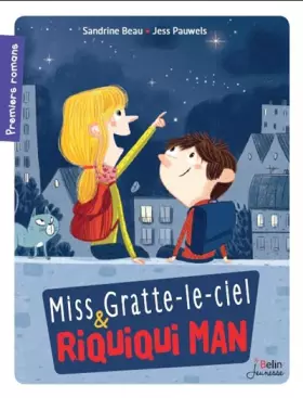 Couverture du produit · Miss Gratte-le-ciel & Riquiqui Man