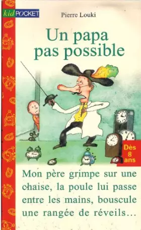 Couverture du produit · Un papa pas possible