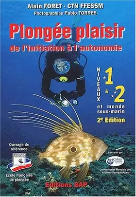 Couverture du produit · Plongée Plaisir Niveaux 1 et 2 : De l'initiation à l'autonomie