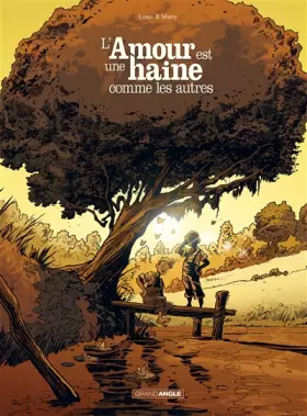 Couverture du produit · L'Amour est une haine comme les autres - histoire complète