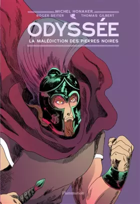 Couverture du produit · Odyssée, Tome 1 : La malédiction des pierres noires