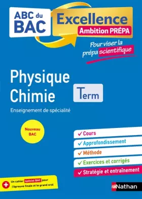 Couverture du produit · Physique-Chimie Terminale - Pour viser la prépa scientifique - ABC du BAC Excellence Ambition prépa - Bac 2025 - Enseignement d
