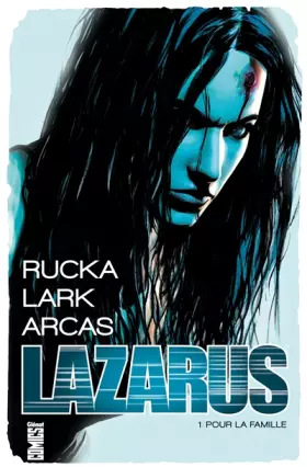 Couverture du produit · Lazarus - Tome 01: Pour la famille
