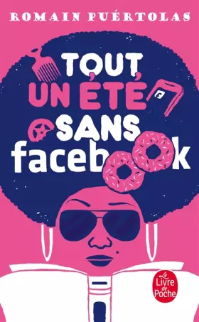 Couverture du produit · Tout un été sans Facebook