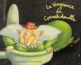 Couverture du produit · La Vengeance de Cornebidouille