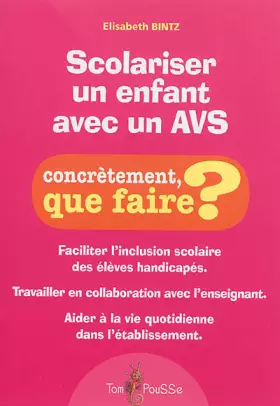 Couverture du produit · Scolariser un enfant avec un AVS