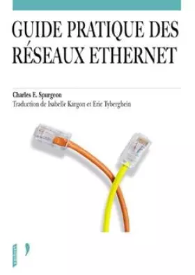 Couverture du produit · Guide pratique des réseaux Ethernet