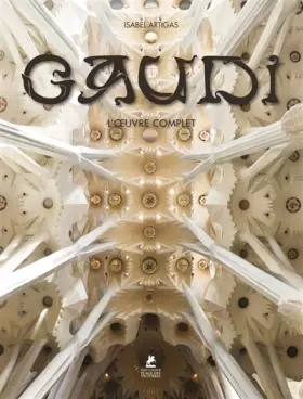 Couverture du produit · Gaudi - L'oeuvre complet