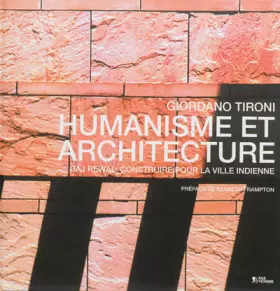 Couverture du produit · Humanisme et architecture: Raj Rewal, construire pour la ville indienne