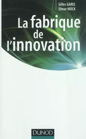 Couverture du produit · La fabrique de l'innovation