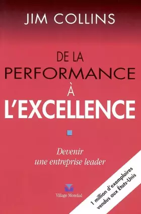Couverture du produit · De la performance à l'excellence : Devenir une entreprise leader