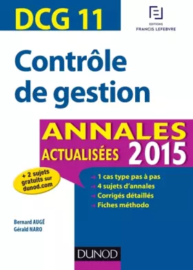 Couverture du produit · DCG 11 - Contrôle de gestion - Annales actualisées 2015