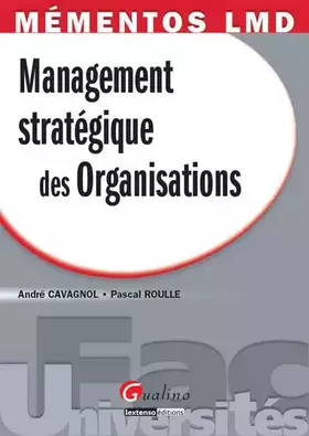 Couverture du produit · Mémentos LMD - Management stratégique des organisations