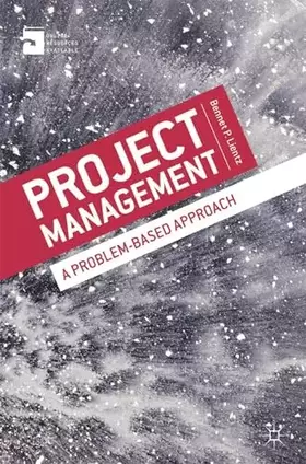 Couverture du produit · Project Management: A Problem-Based Approach