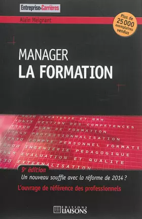 Couverture du produit · Manager la formation: Un nouveau souffle après la réforme de 2014 ? L'ouvrage de référence des professionnels.