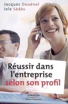 Couverture du produit · Réussir dans l'entreprise selon son profil